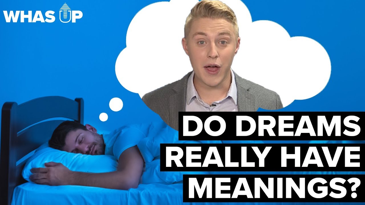Do your dreams have a deeper meaning? Wiki REF