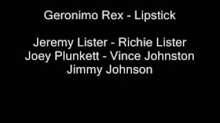 Geronimo Rex - Lipstick