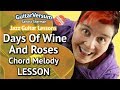 THE DAYS OF WINE AND ROSES - Guitar LESSON - Chord Melody
