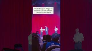 The exchange of plaque on Majestic Princess for first visit to Southampton   #PrincessCruises