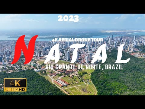 NATAL 2023 ???????? 4K UHD Aerial Drone | Rio Grande do Norte Brazil