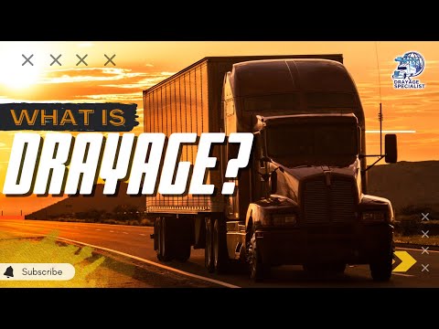 What is Drayage and How Does it Impact the Logistics Industry