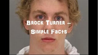 Brock Turner - Punished Enough