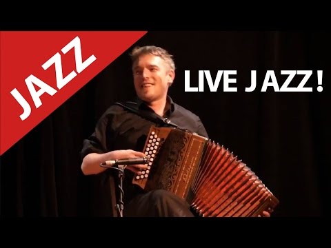 Jazz ! Superb Live Music with Solo Accordion Double Bass and Drums ! Video