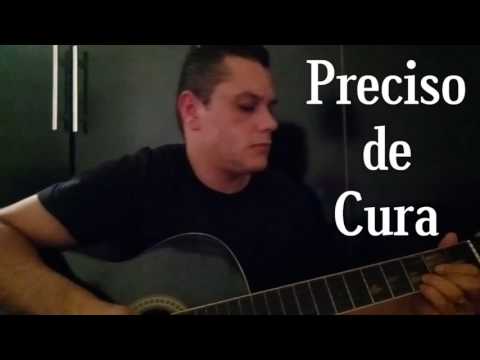 Preciso De Cura - Marcos Rodrigues