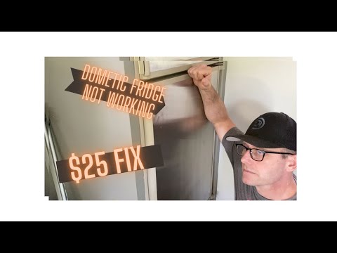 RV Dometic Fridge Not Working ($25 FiX!!!)