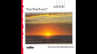 G.E.N.E. "Get the taste"