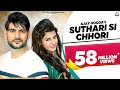 Suthri Si Chhori (Full Song) : Mukesh Foji |  Ajay Hooda | Arju Dhillon | Haryanvi Song