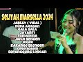 JABLAY 2 Seliyah Marsella ️ SELIYAH MARSELLA FULL ALBUM 2024 Lagu Tarling Pilihan 2024