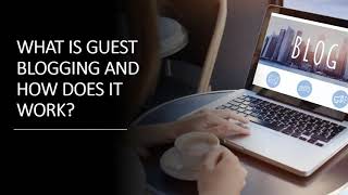What Is Guest Blogging And How Does It Works | Continuum Software Solutions - Toronto, Canada