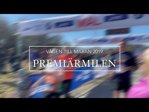 Premiärmilen 2019 (Vägen till maran 2019)