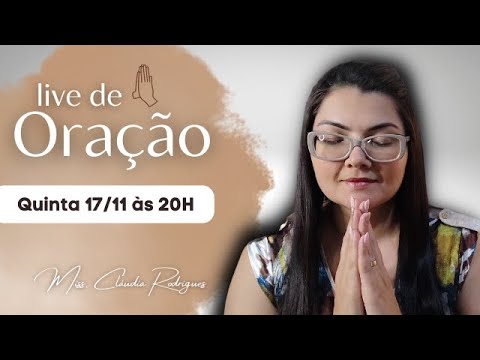 Live PROFÉTICA de ORAÇÃO 17/11 • Cláudia Rodrigues