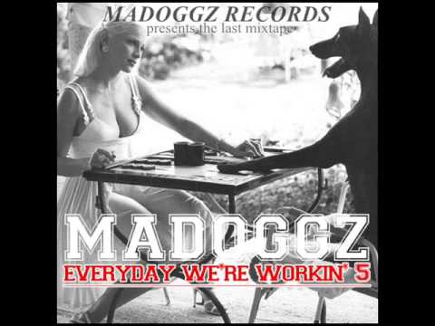 Madoggz Recordz - Everyday We're Workin' 5 (FULL ALBUM)