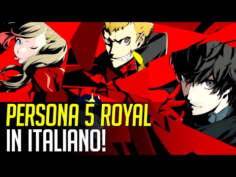 Persona 5 Royal in italiano: finalmente è ufficiale!