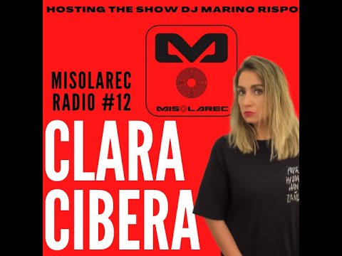 Radio Misolarec #12 Special Guest Clara Cibera