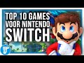 De 10 Beste Games voor de Nintendo Switch!