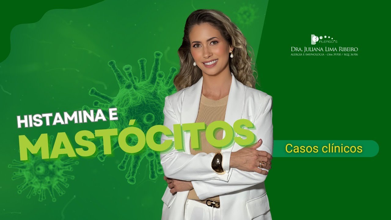 Histamina e mastocitos casos clínicos