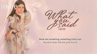 [Vietsub+Lyrics] LÉON - What You Said