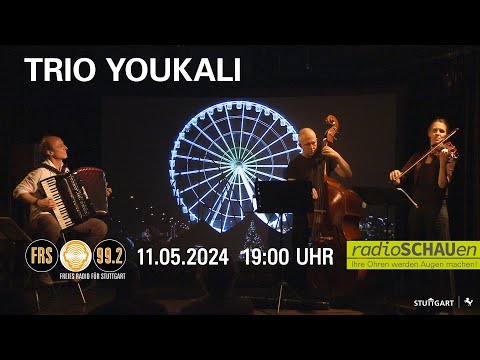 radioSCHAUen –Trio Youkali