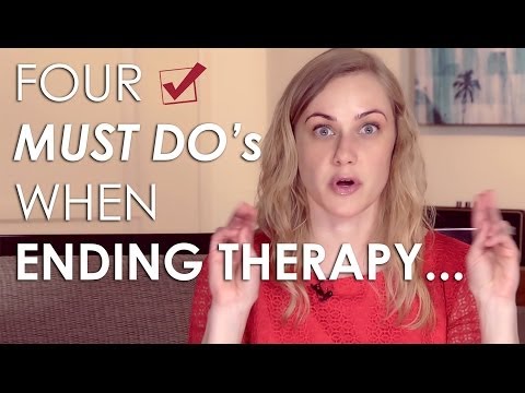 The 4 MUST Do's of ENDING THERAPY! Mental Health Videos with Kati Morton | Kati Morton