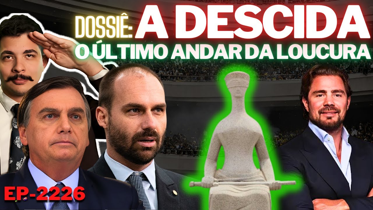 Dossiê: A DESCIDA - o ÚLTIMO Andar da LOUCURA + Do Master à Bolsonaro, a MENTIRA Ganha Espaço.