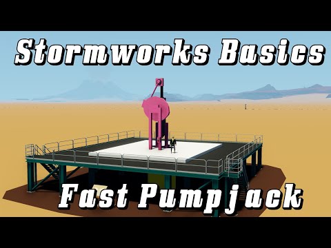 Stormworks Basics: Fast Pumpjack Tutorial #stormworks