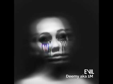 Gunman Song (Evil) - Deemy aka 1M 