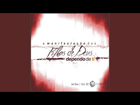 Dependo de Ti (Ao Vivo)