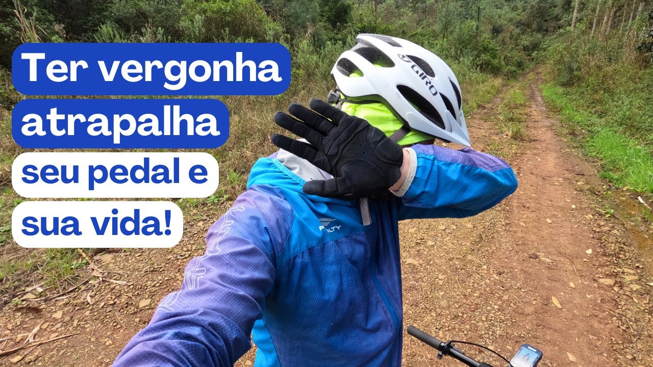 Perca a VERGONHA e pedale mais FELIZ!