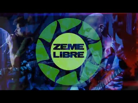 ZEME LIBRE - What are you waiting for?