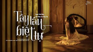 Download lagu [Pinyin | Vietsub] Tây Lâu Biệt Tự (Hợp Xướng)《西楼别序 (合唱版)》- Doãn Tích Miên/Tiểu Điền Âm Nhạc Xã 🎧 mp3