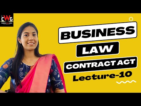 Business Law chapter 1 Lecture 3 Indian Contract Act 1872 CA Foundation B Com