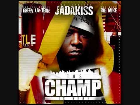 Jadakiss - The Champ Is Here (Prod By Green Lantern)