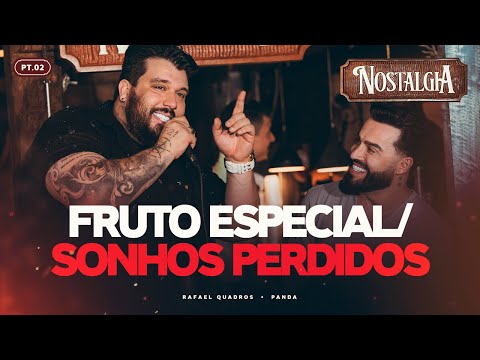 Rafael Quadros e Panda - Fruto Especial / Sonhos Perdidos (Dvd Nostalgia)