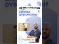 Do Masturbution Cause Erectile Dysfunction Drstone Doctor Ytshorts