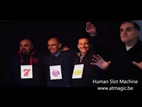Human Slot Machine - A&T Magic Shop