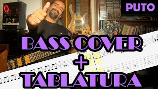 Puto – Molotov – Cover en Bajo – Bass Cover + Tablatura