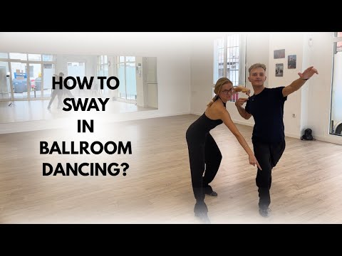 How to Sway in Ballroom Dancing?