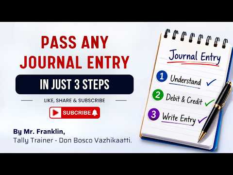 Pass Any Journal Entry in Just 3 Steps