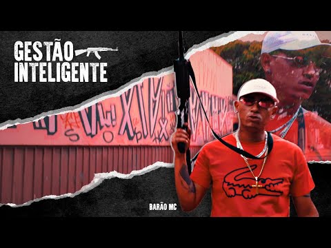 Barão Mc  - Gestão Inteligente 🔥🎥 (ClipeOficial )