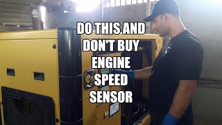 Generator's  engine speed sensor problems and symptoms