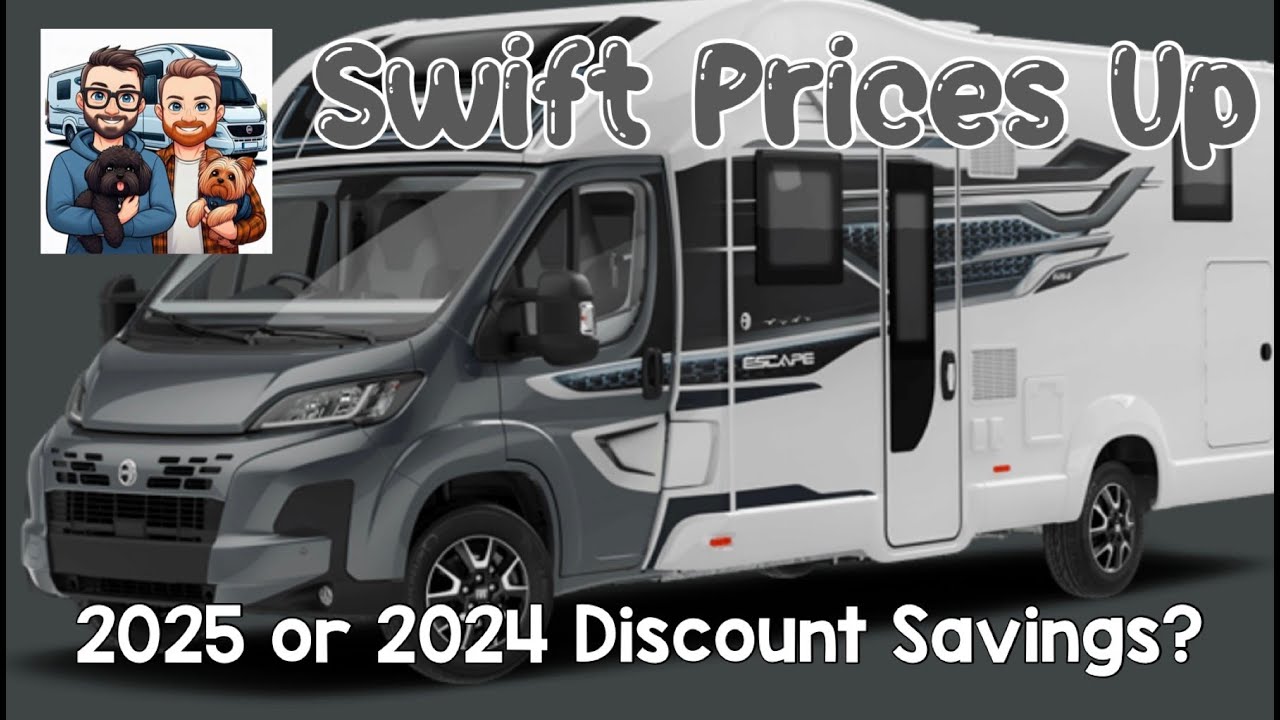 OUCH! ESCAPE? More like EXPENSIVE! | SWIFT MOTORHOME PRICES UP FOR 2025 | You have to watch this!