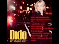 Dido - Girl Who Got Away (WITH LYRICS) 
