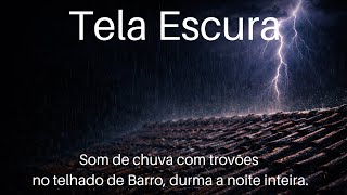 Som de Chuva no Telhado de Barro com Trovões – Durma Profundamente Hoje 😴😴🌧️🌧️