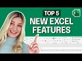 Top 5 NEW Excel Features Microsoft Just Released