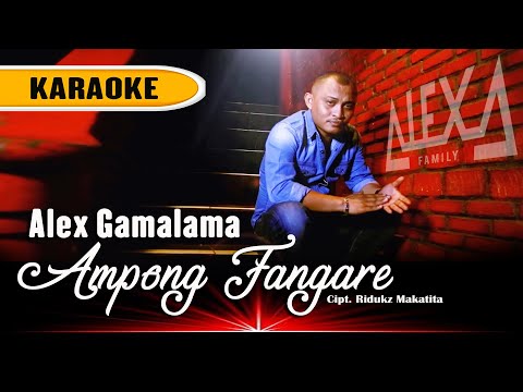 LAGU MUSIK KARAOKE ALEX GAMALAMA