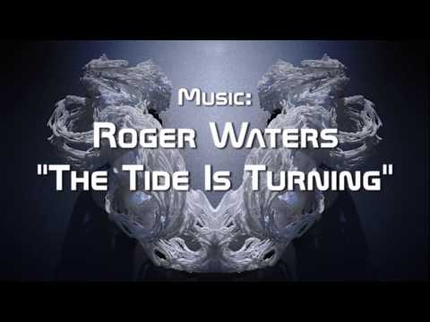ROGER WATERS: "The Tide Is Turning" (HD)