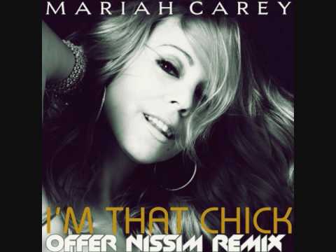 Mariah Carey Vs Maya - I`m That Chick - Offer Nissim Remix