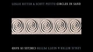 Circles in Sand - Leslie Ritter & Scott Petito