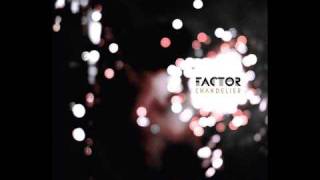 Factor - Pray (Feat. Ceschi)